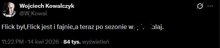 Tak Kowal PODSUMOWAŁ Hansiego Flicka xD